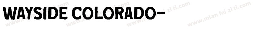 wayside colorado字体转换